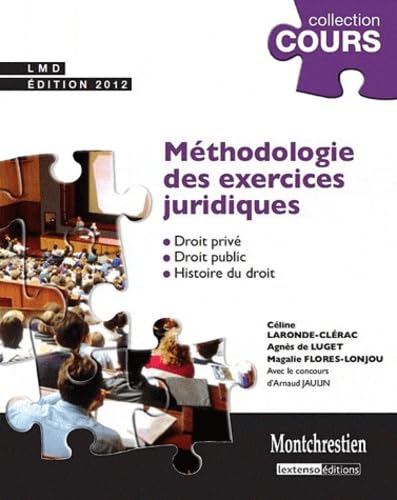 9782707617705: Mthodologie des exercices juridiques: 5 exercices, 3 disciplines