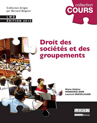 Beispielbild fr Droit des socits et des groupements,2me dition Monserie-bon, Marie-helene et Grosclaude, Laurent zum Verkauf von Au bon livre