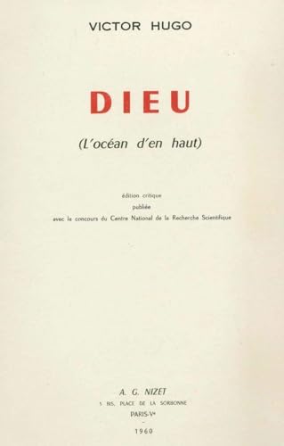 Stock image for Dieu: L'Ocean d'En Haut (French Edition) [Paperback] Hugo, Victor; Journet, Rene and Robert, Guy for sale by GridFreed