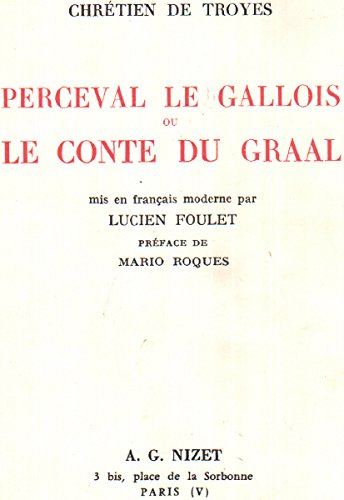 9782707801821: Perceval le gallois ou le conte du graal edition