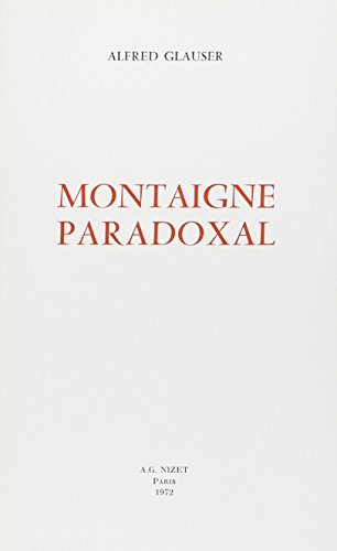 Stock image for Montaigne paradoxal for sale by GF Books, Inc.