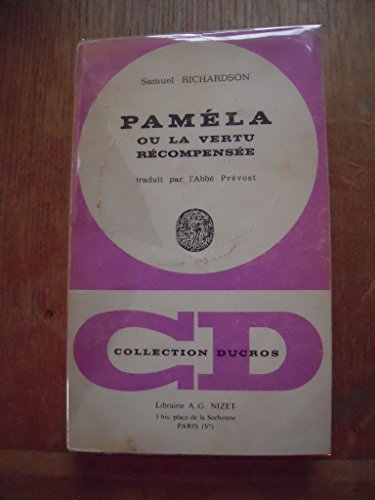 Pamela Ou La Vertu Recompensee (9782707804907) by RICHARDSON S.