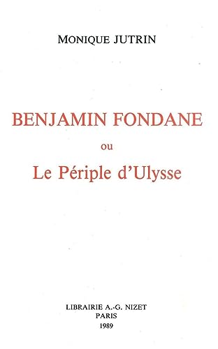 Beispielbild fr Benjamin Fondane ou le Priple d'Ulysse [Broch] Jutrin, Monique zum Verkauf von Au bon livre