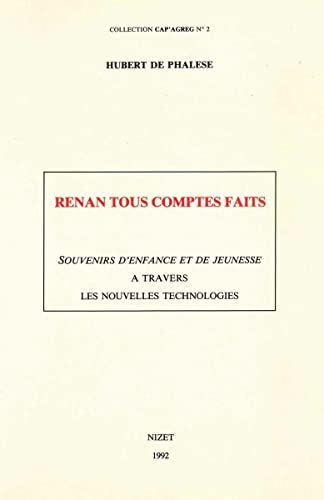 Beispielbild fr Renan tous comptes faits zum Verkauf von Chapitre.com : livres et presse ancienne