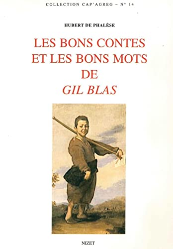 Beispielbild fr Les bons contes et les bons mots de Gil Blas zum Verkauf von medimops