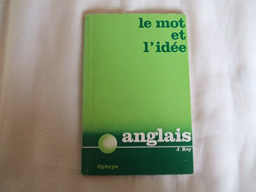 9782708000292: Mot et ide anglais