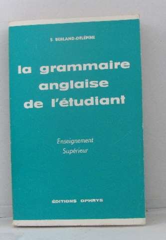 9782708000643: La grammaire anglaise de l'tudiant