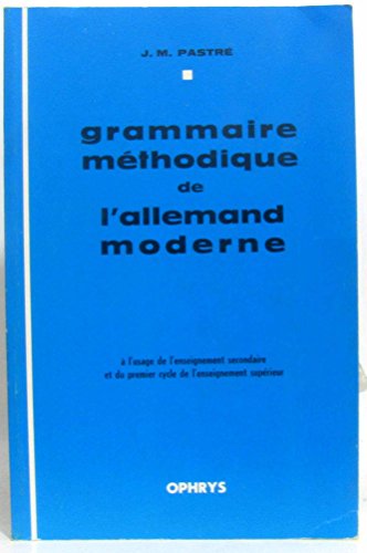 Grammaire méthodique de l'allemand moderne