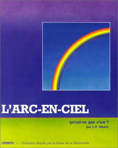 Beispielbild fr Papa, dis-moi, l'arc-en-ciel, qu'est-ce que c'est ? zum Verkauf von medimops