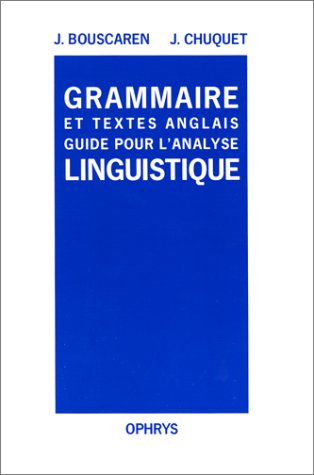 Imagen de archivo de Grammaire et Textes Anglais: Guide pour L'Analyse Linguistique a la venta por ThriftBooks-Atlanta