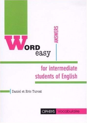Imagen de archivo de Word easy. For intermediate students of English - Collge et lyce a la venta por medimops