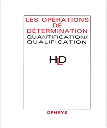 Beispielbild fr Les oprations de dtermination. Quantification - Qualification zum Verkauf von medimops