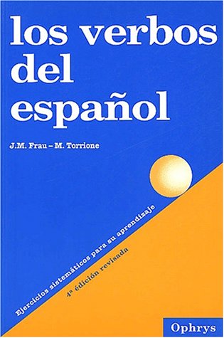Stock image for Los Verbos Del Espanol : Ejercicios Sistematicos Para Su Aprendizaje for sale by RECYCLIVRE