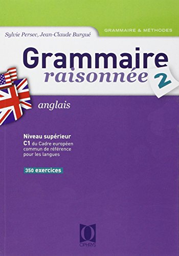 Stock image for Grammaire raisonn e, anglais - DEUG, classes pr paratoires for sale by ThriftBooks-Dallas