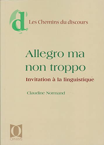 Beispielbild fr Allegro ma non troppo: Invitation  la linguistique zum Verkauf von librairie le Parnasse