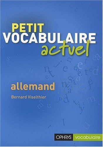 9782708011687: Petit vocabulaire actuel allemand