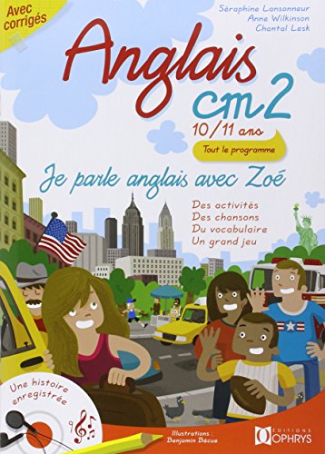 Stock image for Je parle anglais avec Zoe Anglais CM2 10-11 ans Des activites for sale by Librairie La Canopee. Inc.