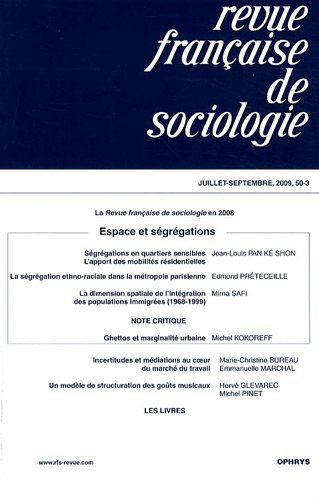 Imagen de archivo de Revue franaise de sociologie, N 50-3, Septembre 2 : Espace et sgrgations a la venta por medimops