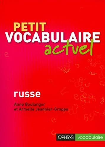 Stock image for Petit vocabulaire actuel - russe for sale by WorldofBooks