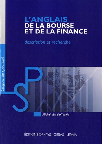 Beispielbild fr L'anglais de la bourse et de la finance - description et recherche zum Verkauf von Ammareal