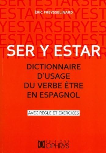 9782708013797: Dictionnaire d'usage du verbe tre espagnol: Avec rgles et exercices