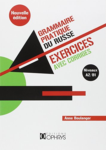 Beispielbild fr Grammaire Pratique du Russe Exercices et Reponses zum Verkauf von medimops