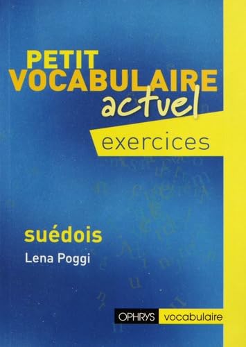 Beispielbild fr Petit vocabulaire actuel suedois Exercices zum Verkauf von Librairie La Canopee. Inc.