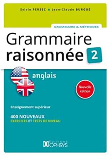 Beispielbild fr Grammaire Raisonnee 2 - Anglais zum Verkauf von medimops