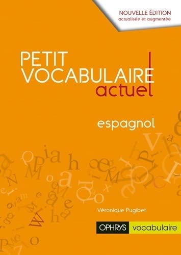 Beispielbild fr Petit vocabulaire actuel - espagnol zum Verkauf von Ammareal