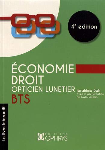 Beispielbild fr Economie - Droit BTS opticien lunetier zum Verkauf von Revaluation Books
