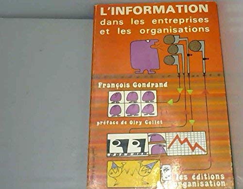 Imagen de archivo de L'Information dans les entreprises et les organisations a la venta por medimops