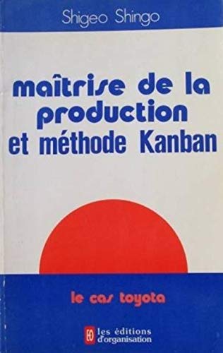 9782708105560: Maitrise Prod.Method.Kanban