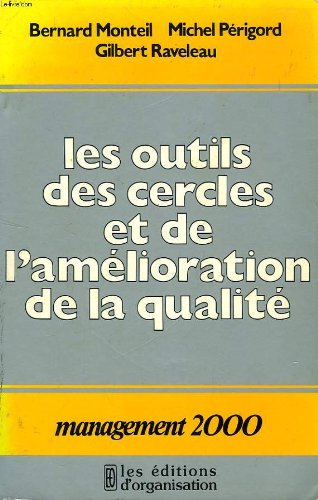 Beispielbild fr Les outils des cercles et de l'amlioration de la qualit zum Verkauf von Librairie Th  la page