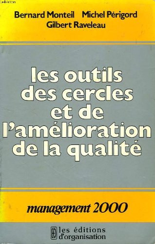 Imagen de archivo de Les outils des cercles et de l'amlioration de la qualit a la venta por Librairie Th  la page