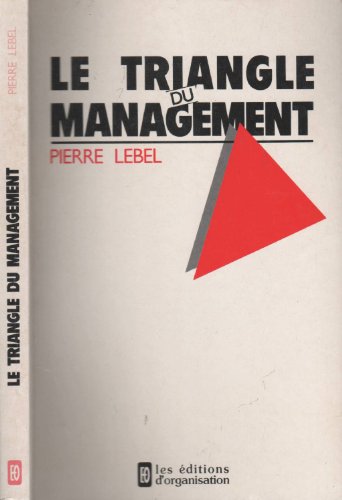 Imagen de archivo de Le Triangle du management a la venta por medimops
