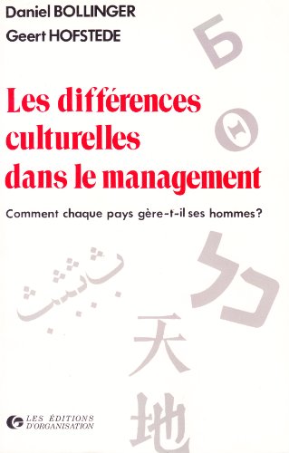 Beispielbild fr Les differences culturelles dans le management : comment chaque pays gere-t-il ses hommes ? zum Verkauf von medimops