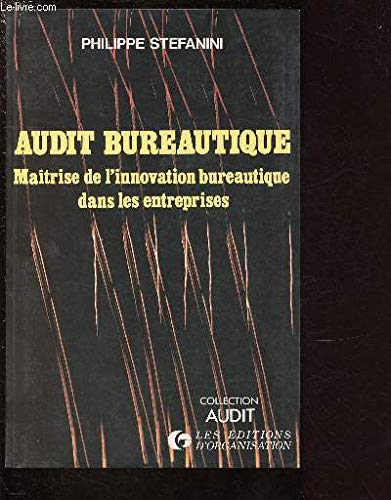 Beispielbild fr Audit bureautique zum Verkauf von Ammareal