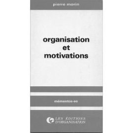 9782708110304: ORGANISATION ET MOTIVATIONS