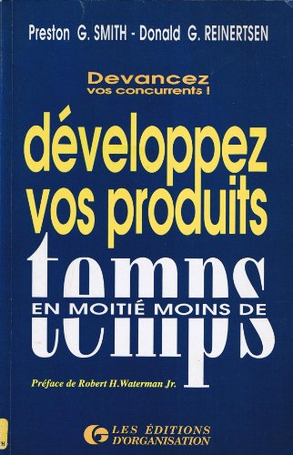 Stock image for Dveloppez vos produits en moiti moins de temps for sale by LiLi - La Libert des Livres