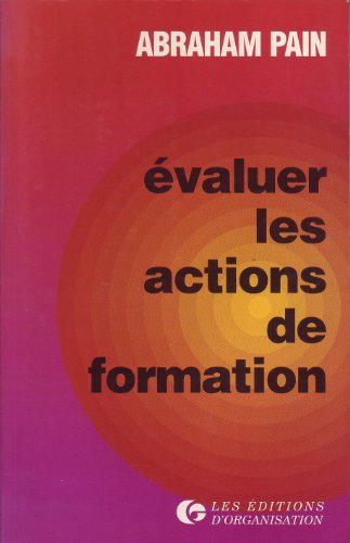 Imagen de archivo de Evaluer les actions de formation a la venta por Ammareal