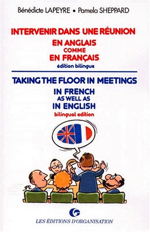 Beispielbild fr Intervenir dans une runion en anglais comme en franais : dition bilingue zum Verkauf von Ammareal