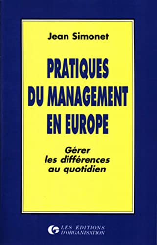 Beispielbild fr Pratiques du Management en Europe zum Verkauf von Tamery