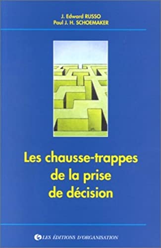 Stock image for Les Chausse-trappes de la prise de dcision for sale by medimops