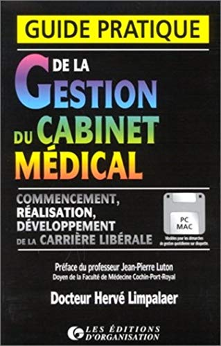 Stock image for Guide pratique de gestion du cabinet mdical. Avec disquette for sale by medimops