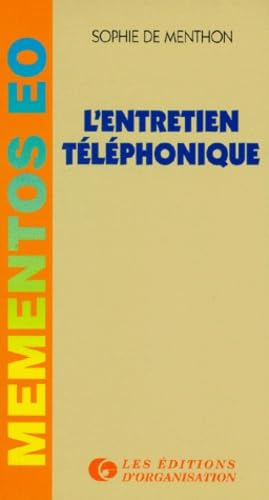 9782708120365: L'ENTRETIEN TELEPHONIQUE. 3me dition 1997