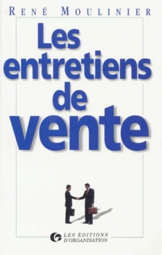 Stock image for Les entretiens de vente for sale by LiLi - La Libert des Livres