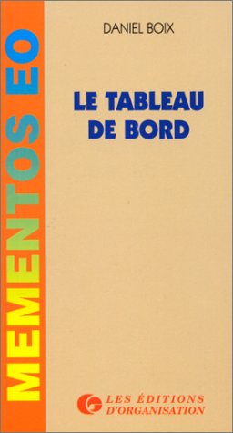Stock image for Le Tableau De Bord for sale by RECYCLIVRE