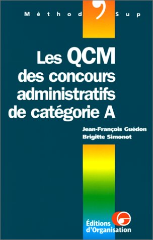 Beispielbild fr Les QCM des concours administratifs de catgorie A zum Verkauf von A TOUT LIVRE