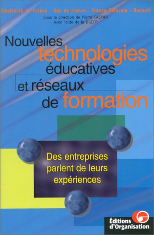 Stock image for Nouvelles technologies ducatives et rseaux de formation for sale by Librairie Th  la page