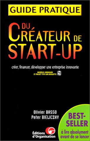 Imagen de archivo de Guide pratique du crateur de start-up a la venta por Ammareal